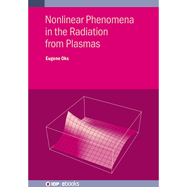 Nonlinear Phenomena in the Radiation from Plasmas: Spectroscopic and Laser Applications