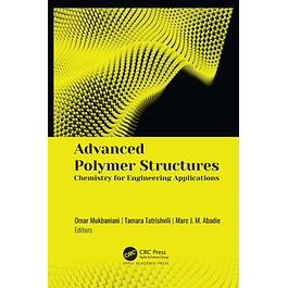 Advanced Polymer: Structures Chemistry for Engineering Applications 