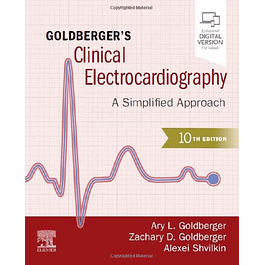 Goldberger's Clinical Electrocardiography: A Simplified Approach 10th Edition