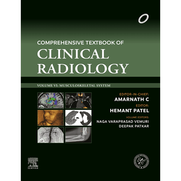Comprehensive Textbook of Clinical Radiology Volume VI: Musculoskeletal System