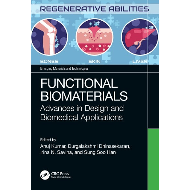 Functional Biomaterials: Advances in Design and Biomedical Applications