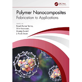 Polymer Nanocomposites: Fabrication to Applications