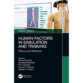 Human Factors in Simulation and Training: Theory and Methods, 2nd Edition