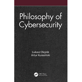 Philosophy of Cybersecurity 