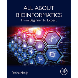 All About Bioinformatics: From Beginner to Expert