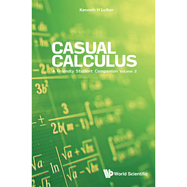Casual Calculus: A Friendly Student Companion: Volume 2