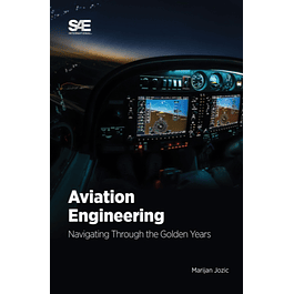 Aviation Engineering: Navigating Through the Golden Year 