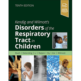 Kendig and Wilmott’s Disorders of the Respiratory Tract in Children