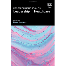Research Handbook on Leadership in Healthcare