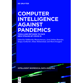  Computer Intelligence against Pandemics: Tools and Methods to face new Strains of Covid-19 