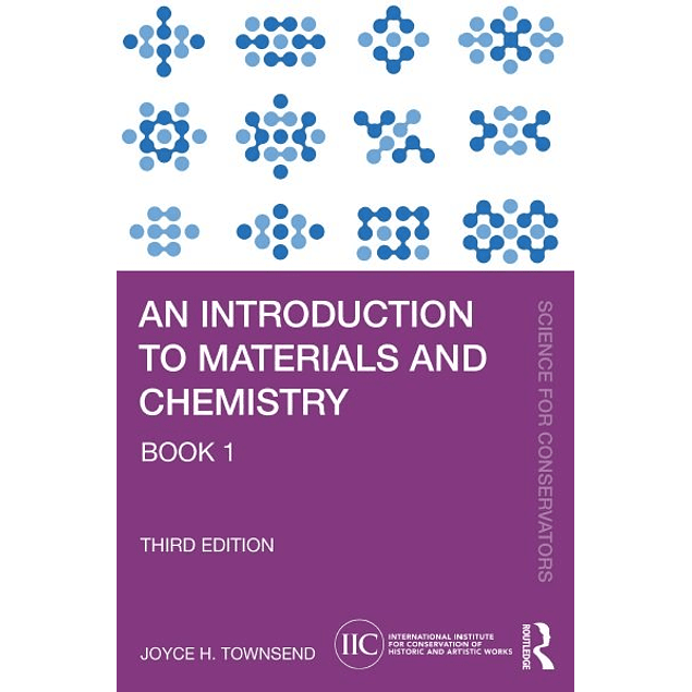 An Introduction to Materials and Chemistry: Book 1, 3rd Edition
