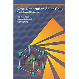 Next-Generation Solar Cells: Principles and Materials