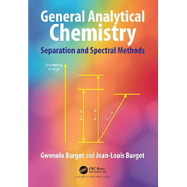 General Analytical Chemistry: Separation and Spectral Methods