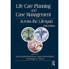 Life Care Planning and Case Management Across the Lifespan 5th Edition