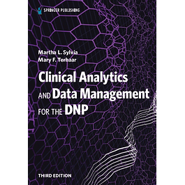 Clinical Analytics and Data Management for the DNP 3rd Edition