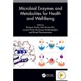 Microbial Enzymes and Metabolites for Health and Well-Being