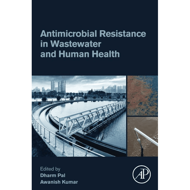 Antimicrobial Resistance in Wastewater and Human Health