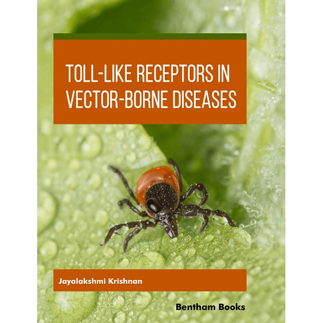 Toll-Like Receptors in Vector-borne Diseases
