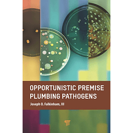 Opportunistic Premise Plumbing Pathogens 