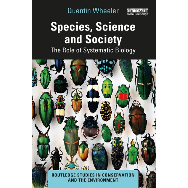 Species, Science and Society: The Role of Systematic Biology