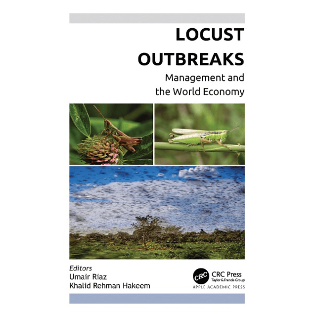 Locust Outbreaks: Management and the World Economy