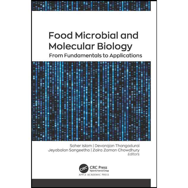 Food Microbial and Molecular Biology: From Fundamentals to Applications