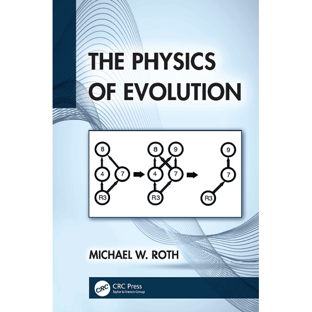 The Physics of Evolution