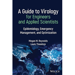 A Guide to Virology for Engineers and Applied Scientists: Epidemiology, Emergency Management, and Optimization 