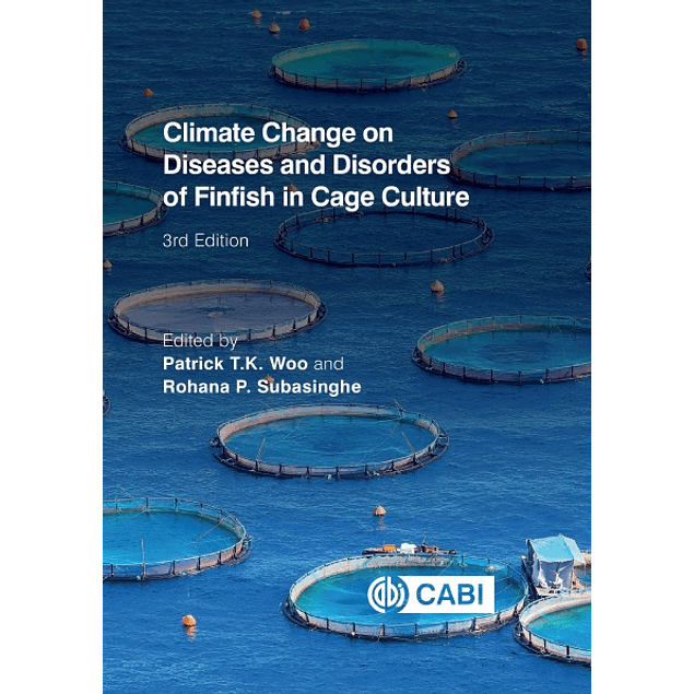 Climate Change on Diseases And Disorders Of Finfish In Cage Culture