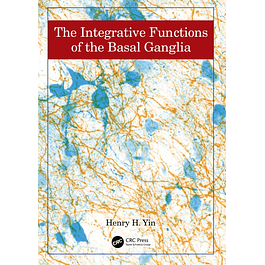 The Integrative Functions of The Basal Ganglia