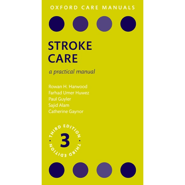 Stroke Care: A Practical Manual 