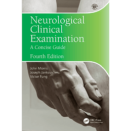 Neurological Clinical Examination: A Concise Guide 4th Edition