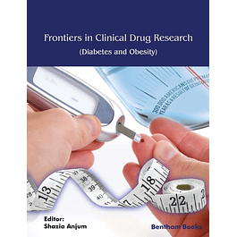 Frontiers in Clinical Drug Research-Diabetes and Obesity