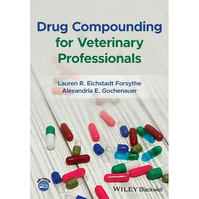 Drug Compounding for Veterinary Professionals