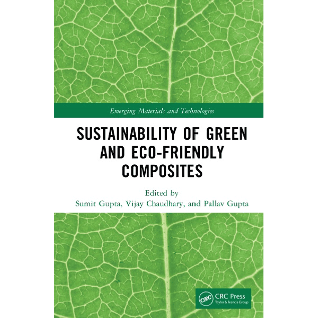 Sustainability of Green and Eco-friendly Composites