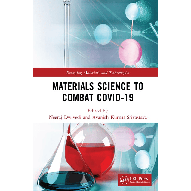 Materials Science to Combat COVID-19