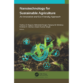 Nanotechnology for Sustainable Agriculture: An Innovative and Eco-Friendly Approach