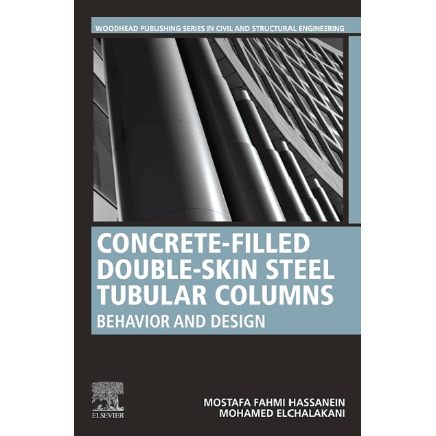 Concrete-Filled Double-Skin Steel Tubular Columns: Behavior and Design
