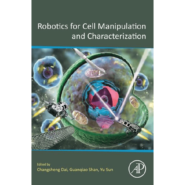 Robotics for Cell Manipulation and Characterization