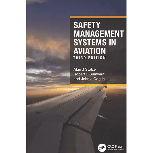 Safety Management Systems in Aviation 3rd Edition