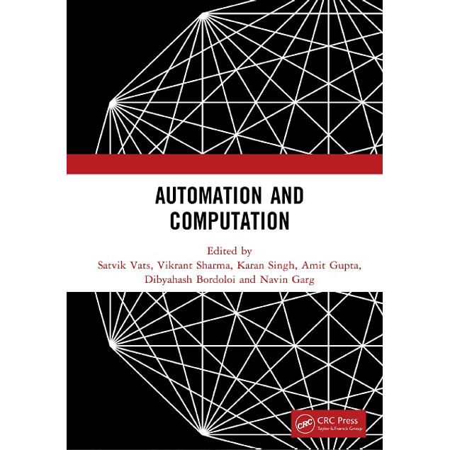 Automation and Computation: Proceedings of the International Conference on Automation and Computation, (AutoCom 2022), Dehradun, India