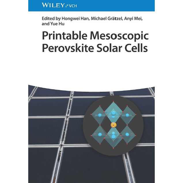 Printable Mesoscopic Perovskite Solar Cells