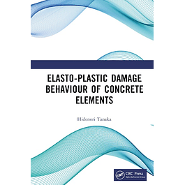 Elasto-Plastic Damage Behaviour of Concrete Elements