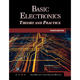 Basic Electronics: Theory and Practice 4th Edition