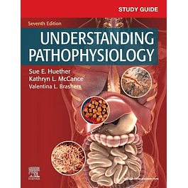 Study Guide for Understanding Pathophysiology