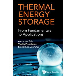 Thermal Energy Storage: From Fundamentals To Applications