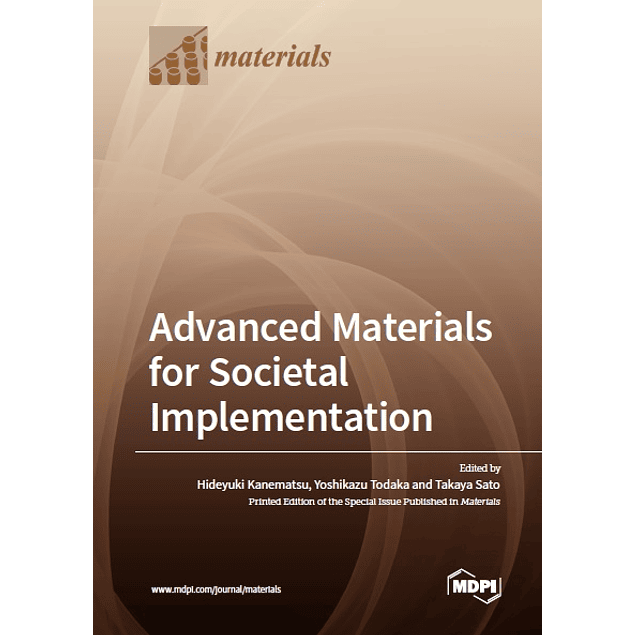 Advanced Materials for Societal Implementation