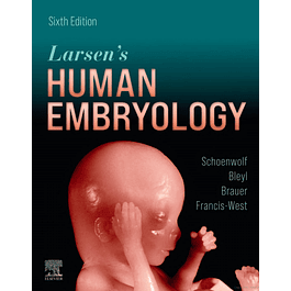Larsen's Human Embryology