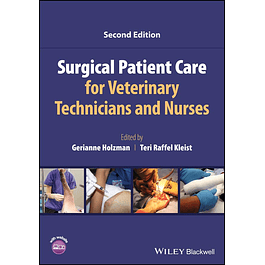 Surgical Patient Care for Veterinary Technicians and Nurses 