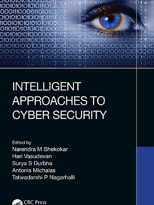 Intelligent Approaches to Cyber Security 